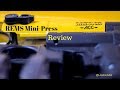 REMS Mini Press Review