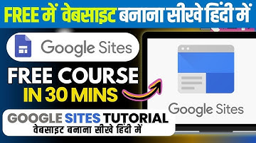 Google Sites Full Course For Beginners (FREE) | How To Make Free Website On Google