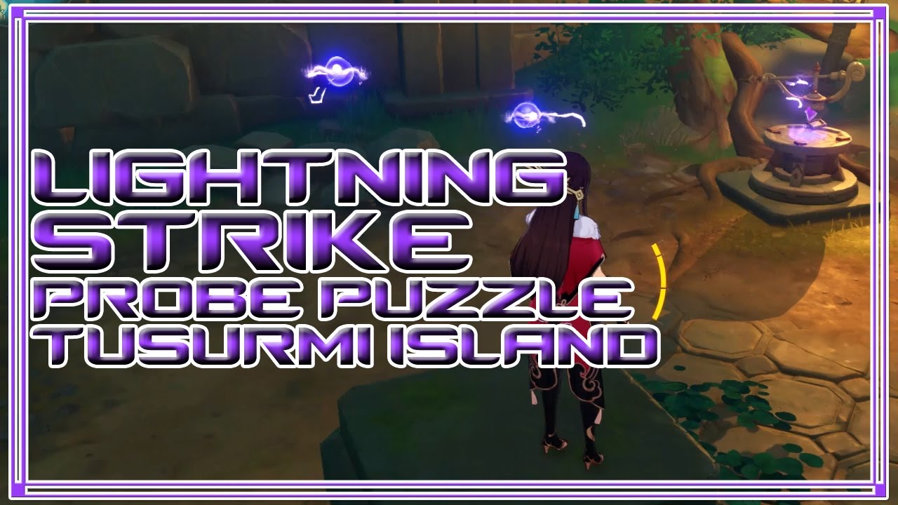 4 Lightning Strike Probe 3 Electro Seelie Puzzle | Tsurumi Island Shirikoro Peak