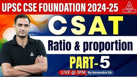 Ratio and proportion For UPSC CSAT 2024 Math