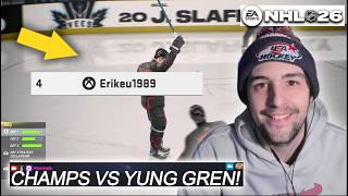 INTENSE HUT CHAMPS GAME VS TOP PLAYER GREN I NHL 26 HUT