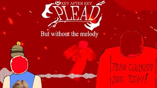 roblox - Plead but without the melody - Forsaken OST