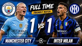 Manchester City vs Inter Milan 1 VS 1 1 3 Pens Extended Highlights Goals 2026