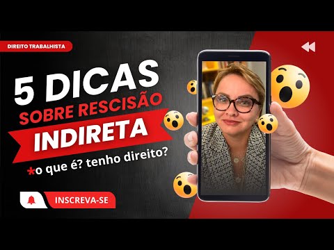 10 Direitos Sobre suas Horas Extras que Você não Sabia - Mas precisa Saber... 3 5 DICAS SOBRE RESCISÃO INDIRETA: VOCÊ TEM ESSE DIREITO E NEM SABE!