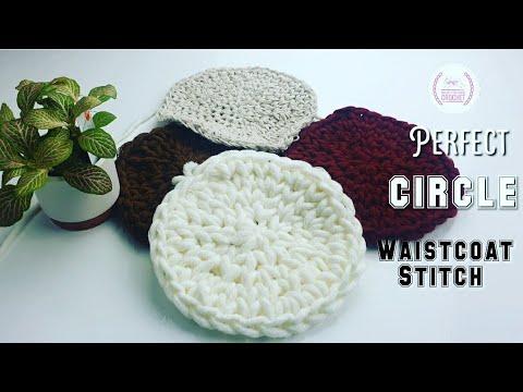 Crochet Waistcoat Stitch (Perfect) CIRCLE ||| handsthatrockcrochet 💙