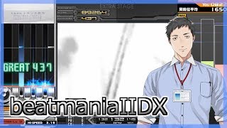 【Vtuber×弐寺】beatmaniaIIDX INFINITAS実況 5th style【SPARKER】