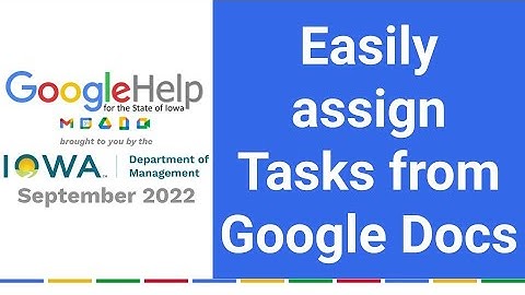 Easily assign Tasks from Google Docs
