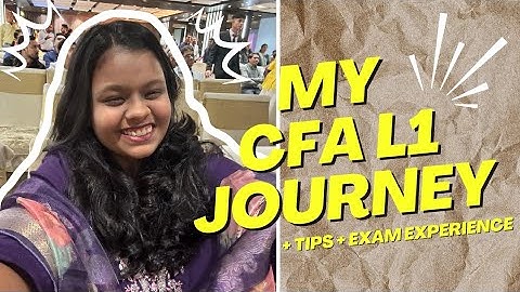 my CFA L1 journey + few tips + exam day experience 
