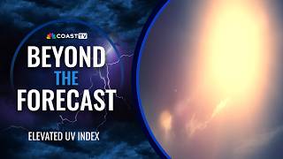 Beyond the Forecast: What Does Elevated UV Index Mean & How Does It Effect Us?
