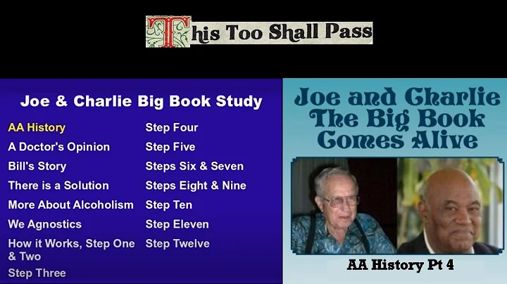 3.  Joe & Charlie - Big 📚 Workshop Come Alive📡AA History Pt3