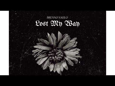 Lost My Way - Brenno & Kelo (Official Audio)