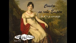 Coudre Sa Robe Empire Le Corsage Partie 3.4
