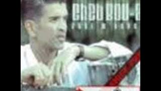 Download lagu cheb bouaa - diri li dari wahdi inedit 2008