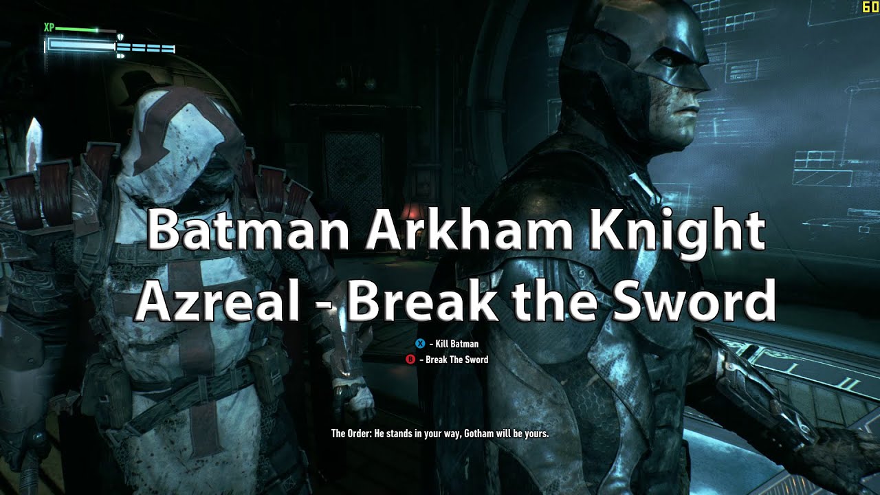 Total 89+ imagen batman arkham knight azrael kill or break sword