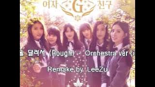 시간을 달려서 (Rough) (inst)- 여자친구 - Orchestra Ver - LeeZu remake