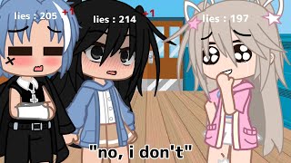 How many lies you&#39;ve told || Meme [Trend] || Inspired || Gacha Club