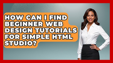 How Can I Find Beginner Web Design Tutorials for Simple HTML Studio? | Simple HTML Studio News