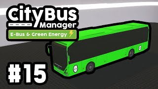 Buying The BIGGEST SOLO BUS in City Bus Manager Electric #15