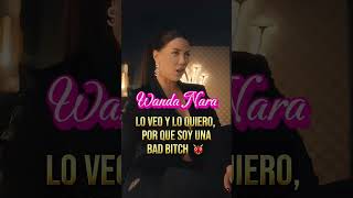 Por Que Soy Una BAD BITCH 👹 Wanda Nara (Letra VERTICAL Video)