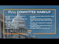 Full Committee Markup of 10 Bills