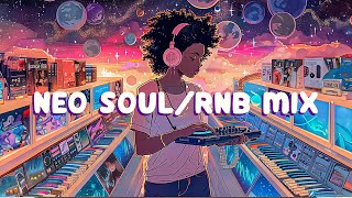 Neo soul/rnb mix | Let these songs tale your soul to every universe