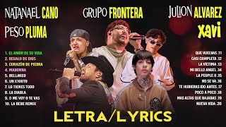 Grupo Frontera, Julion Alvarez, Xavi, Natanael Cano, Peso Pluma ♫ Musica de Banda 2024 (Letra)