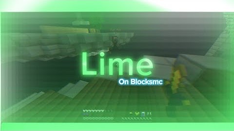 Hacking In Blocksmc | Lime Client | THE BEST CLIENT | Scaffold , killaura , Longjump , Speed