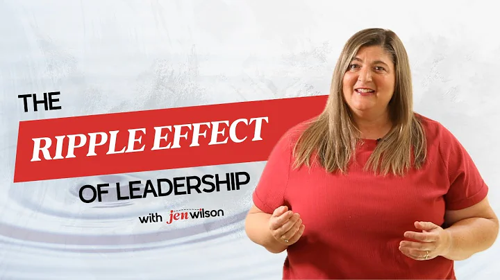 The Ripple Effect of Leadership