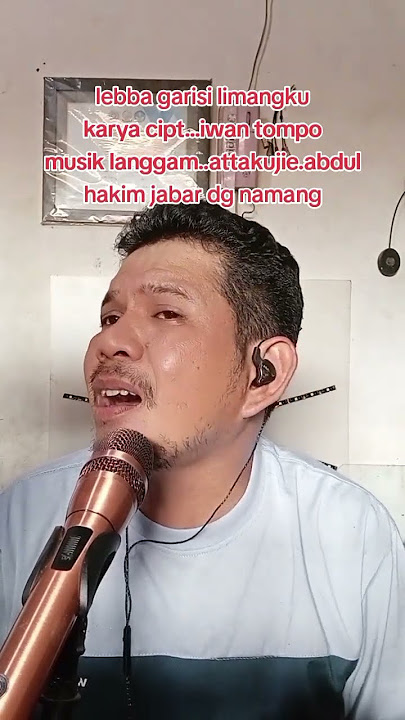 #lebba garisi limangku#karya cipt.alm.iwan tompo#musik langgam.#attakujie.abdl.hakim jabar dg namang