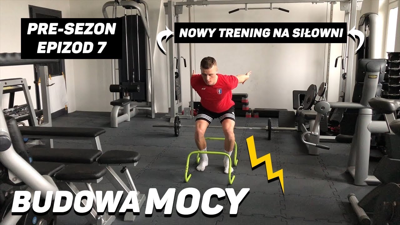 Nowy Trening Na Siłowni (Budujemy MOC) - Pre-sezon Ep.7