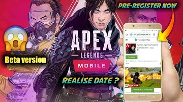 APEX LEGENDS MOBILE PRE-REGISTRATION LINK, BETA VERSION, REALISE DATE AND ALL FEATURES || ROY YT
