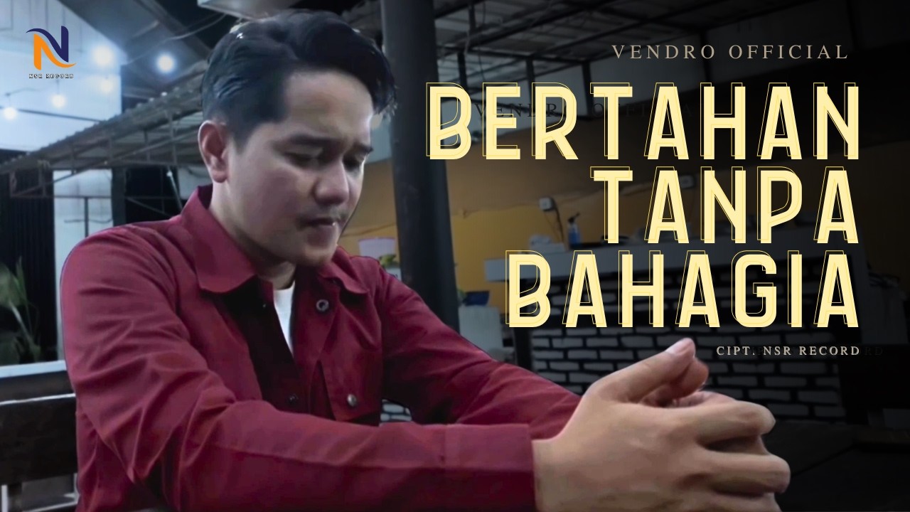 Vendro - Bertahan Tanpa Bahagia (Official Music Video) | Slowrock Terbaru