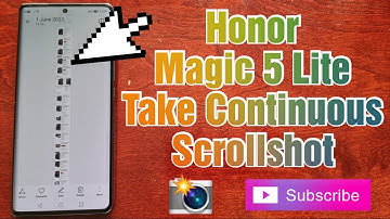 Honor Magic 5 lite How to Take A Long Continuous Screenshot using the Scrollshot Feature