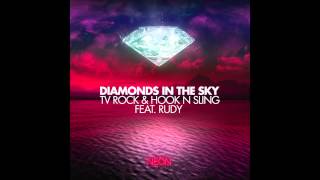 'DIAMONDS IN THE SKY' (Jack Sword Remix) ROCK & Hook n Sling ft Rudy [HQ]