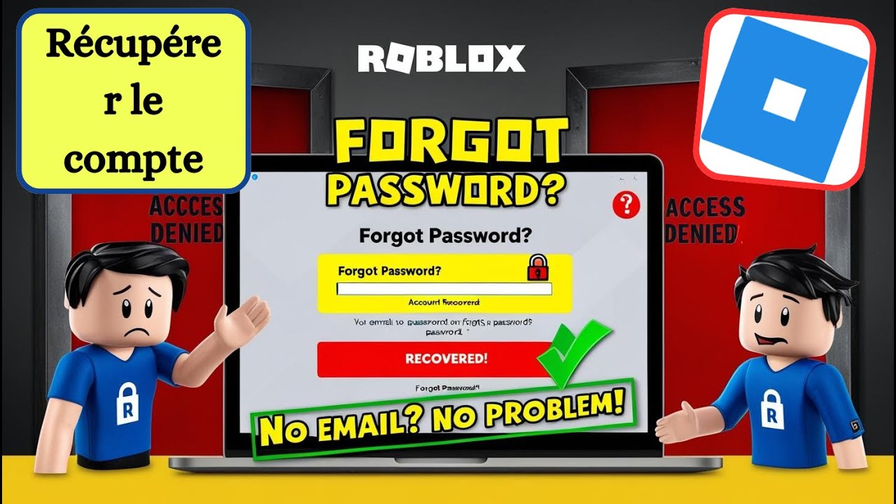 Comment récupérer le mot de passe Roblox sans e-mail ni numéro de