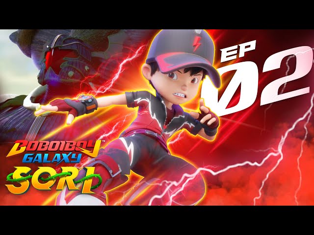 EPISOD 02 - BoBoiBoy Galaxy SORI | Rahsia King Balakung class=