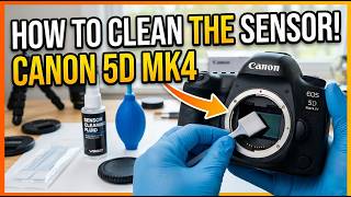 Dust Destroying Your Photos? Clean Your Sensor Like This - Canon 5D Mk4