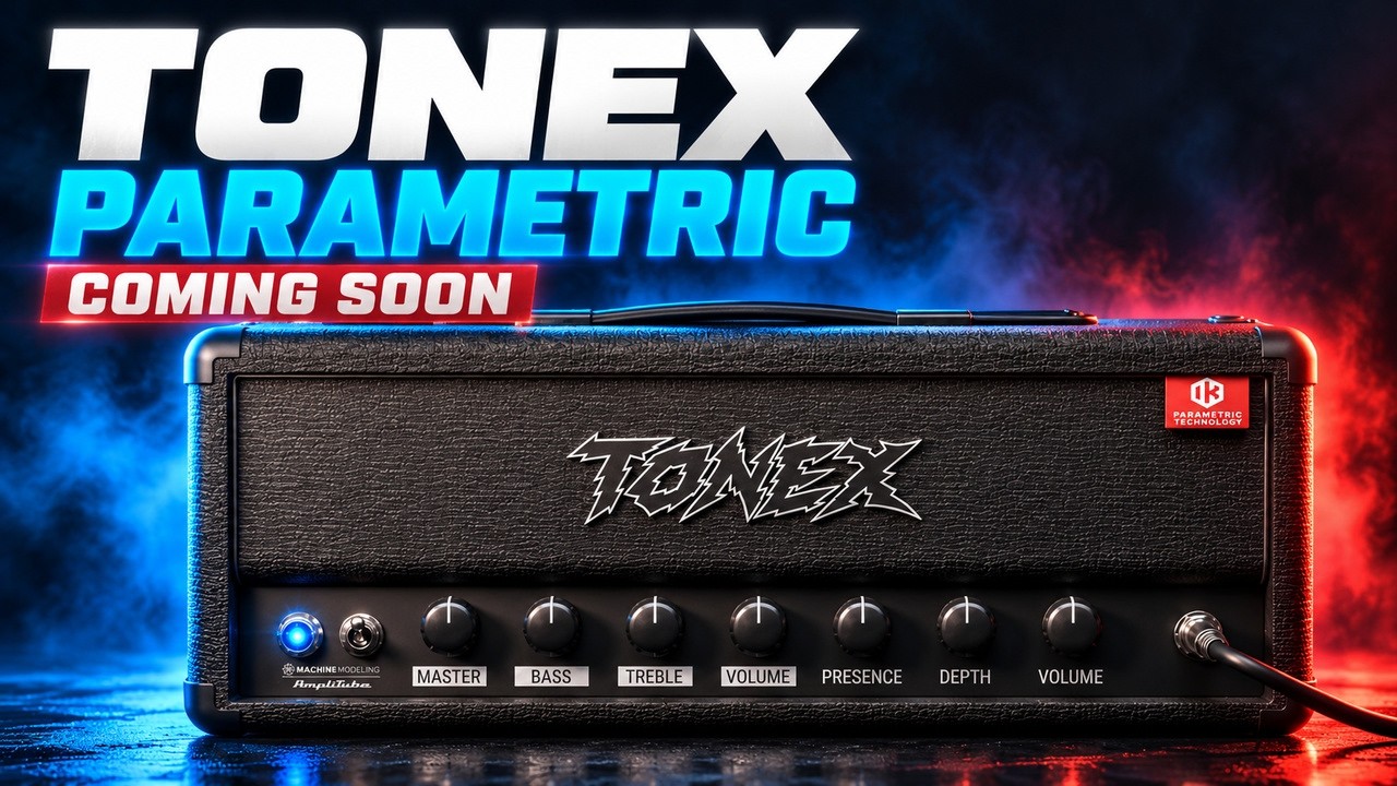 Something BIG Is Coming to TONEX: NEW Parametric Tone Models
