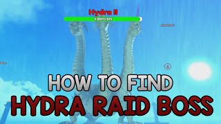 How To Find Hydra Raid Boss | King Legacy