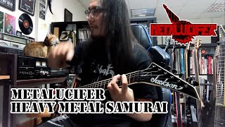 Metalucifer - Heavy Metal Samurai Guitar cover