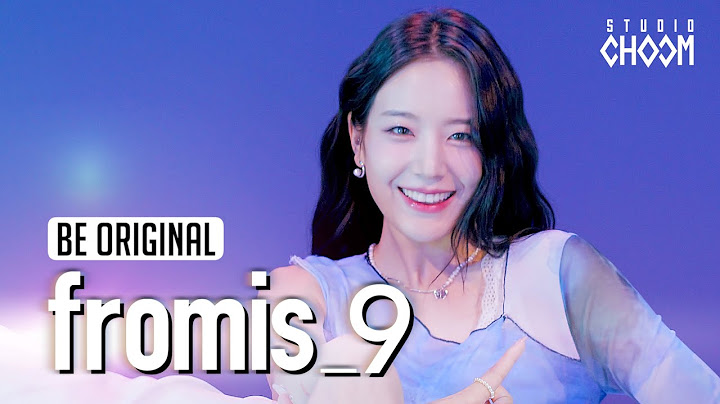 [BE ORIGINAL] fromis_9(프로미스나인) 'Stay This Way' (4K)