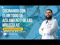 Cocinar con el mtodo de alimentacin molecular del dr benjamn ramrez p.