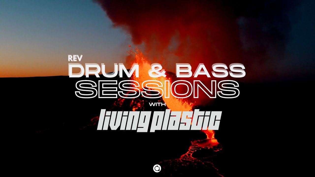 Living Plastic REV Drum & Bass Sessions - Episode 2 (Live From Iceland)