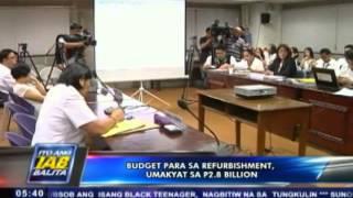 Budget para sa refurbishment umakyat sa P2.8 Billion