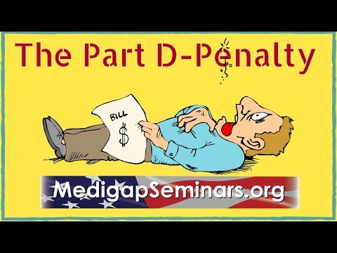 Medicare Part D Penalty (What They Aren't Telling You)