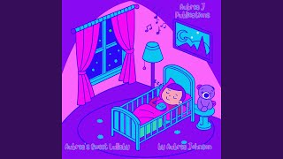 Aubrea's Sweet Lullaby (New Version)