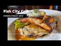 Foodie Friday: Fish City Grill - The Cross Timbers Gazette