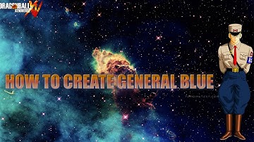 Dragon Ball Xenoverse: Character Creation- How to Create General Blue With Gameplay