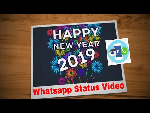 Happy New Year 2019 Whatsapp Status Video Download | Instagram Story | Tik tok  | Facebook