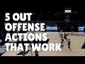 5 out basketball offense actions that work
